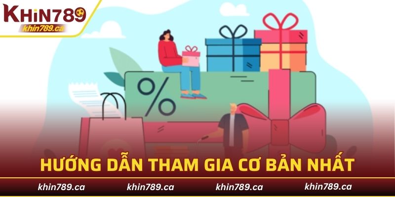 Hướng dẫn các bước tham gia cơ bản nhất