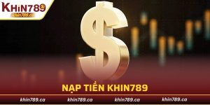 Nạp Tiền KHIN789