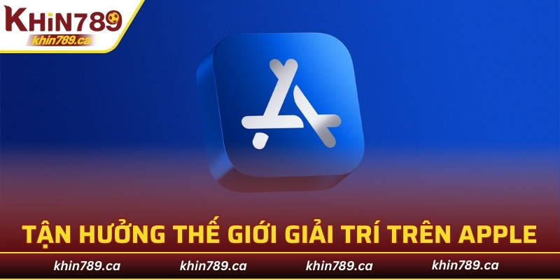 Tận hưởng thế giới giải trí trên thiết bị Apple