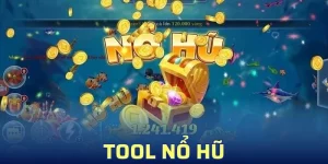 Tool Nổ Hũ