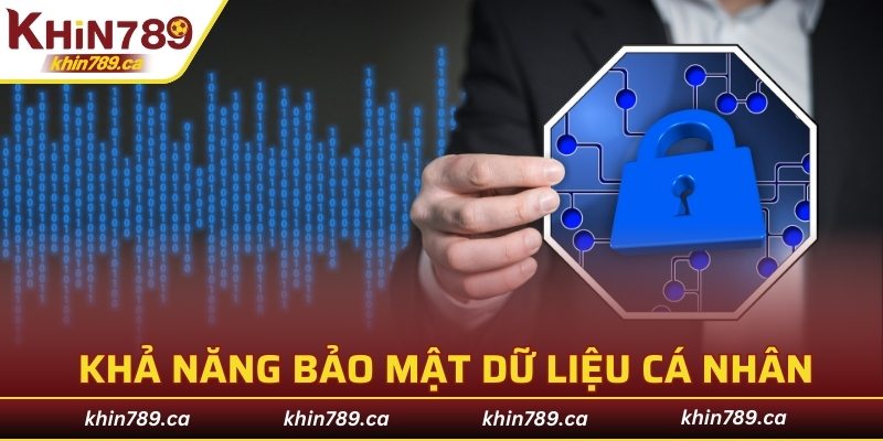 Ứng dụng giúp nâng cao bảo mật dữ liệu cá nhân